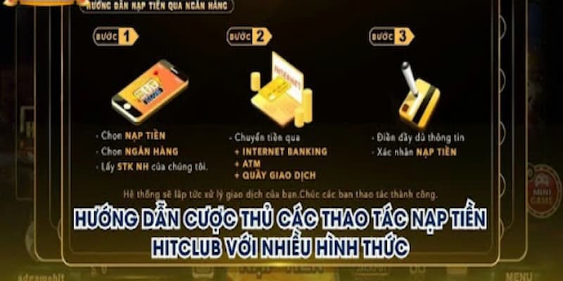 Giao dịch nạp tiền thần tốc thông qua ngân hàng cực tiện lợi